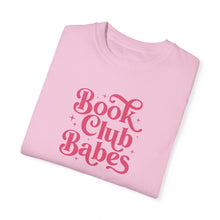 Load image into Gallery viewer, Book Club Babes T-shirt