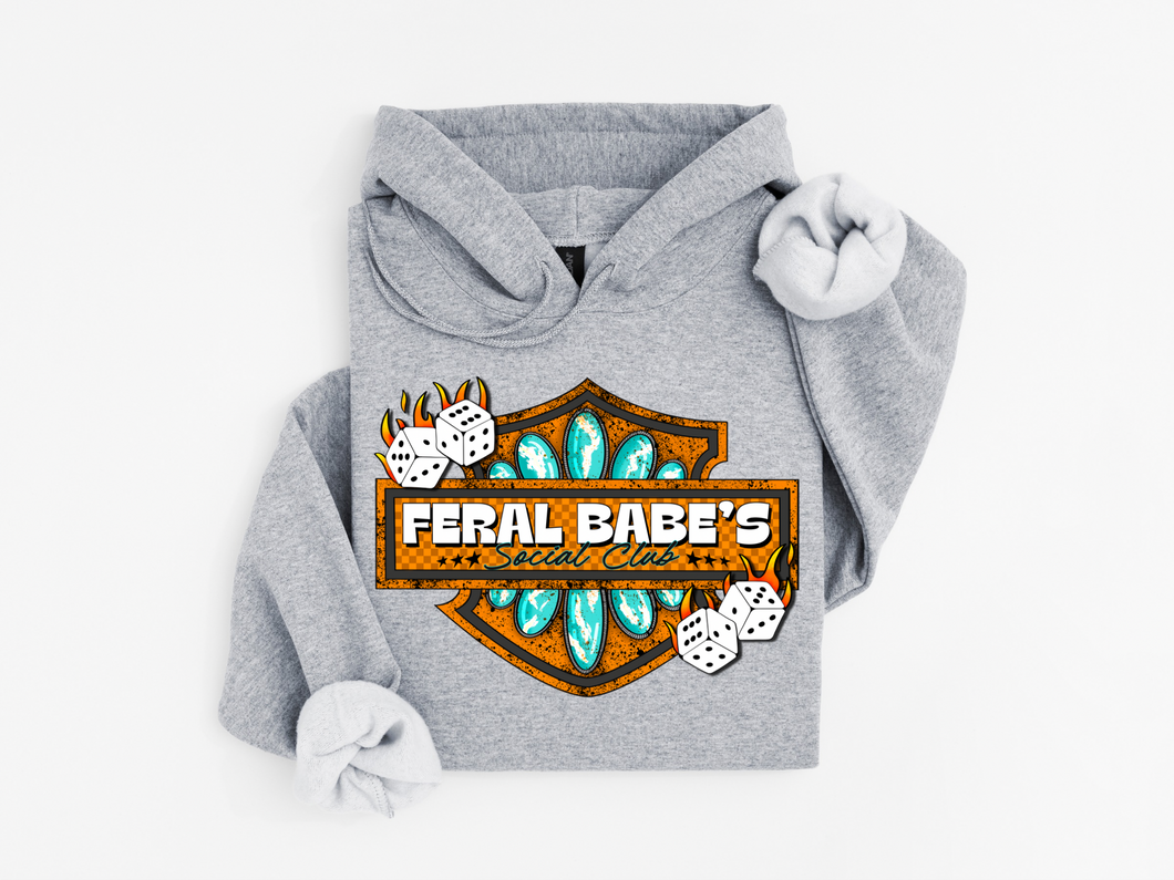 Feral Babe's Social Club Hoodie