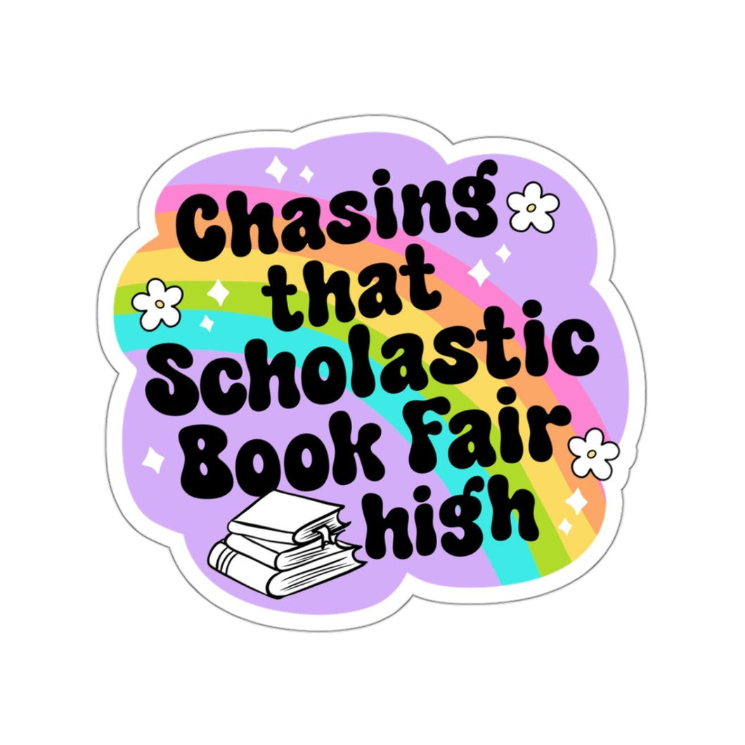 Chasing That Scholastic Book Fair High Vinyl Sticker, 3.0